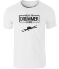 Drummer T-Shirt - Relax Drummer Here Sticks - Gildan SoftStyle Ringspun Cotton Tee