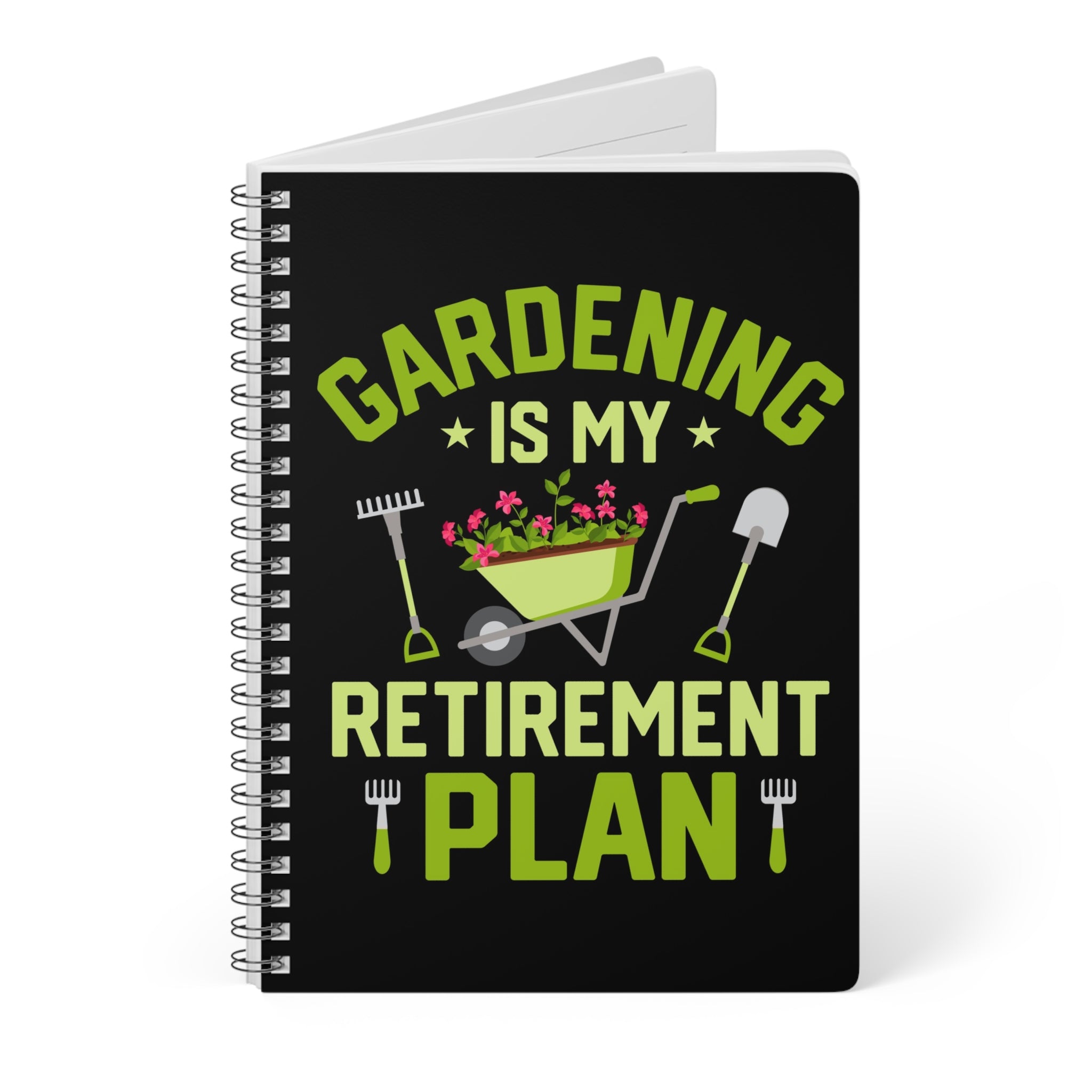 Gardening is my retirement plan - A5 Spiral Notebook