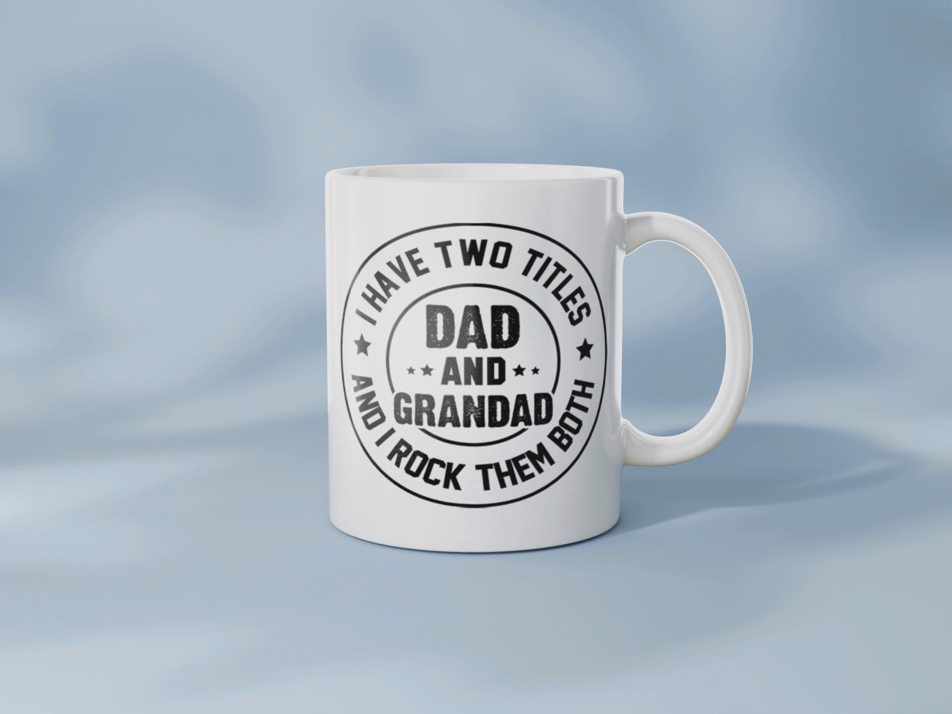 Funny Dad and Grandad Mug - I Have Two Titles and I Rock Them Both - Gift for Grandpa from Kids - Father’s Day Mug for Grandad and Dad