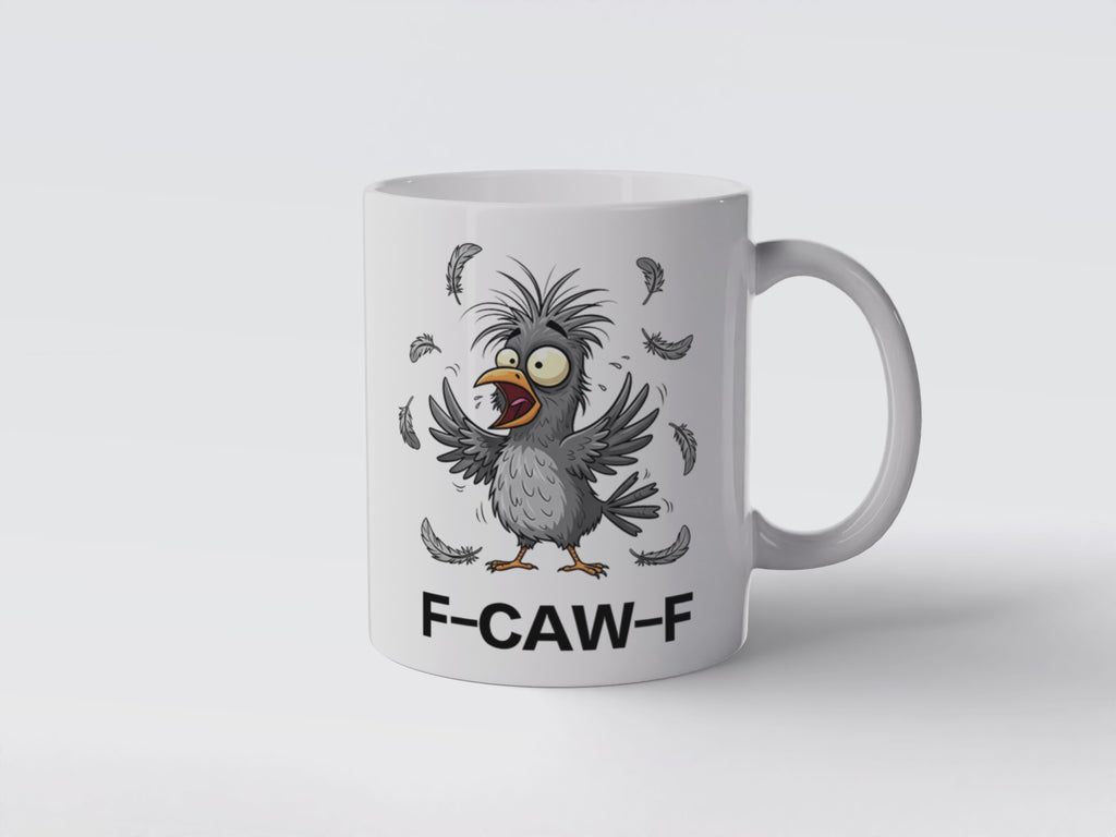 F-CAW-F Funny Crow Ceramic Mug 11oz - Premium Quality Coffee Cup